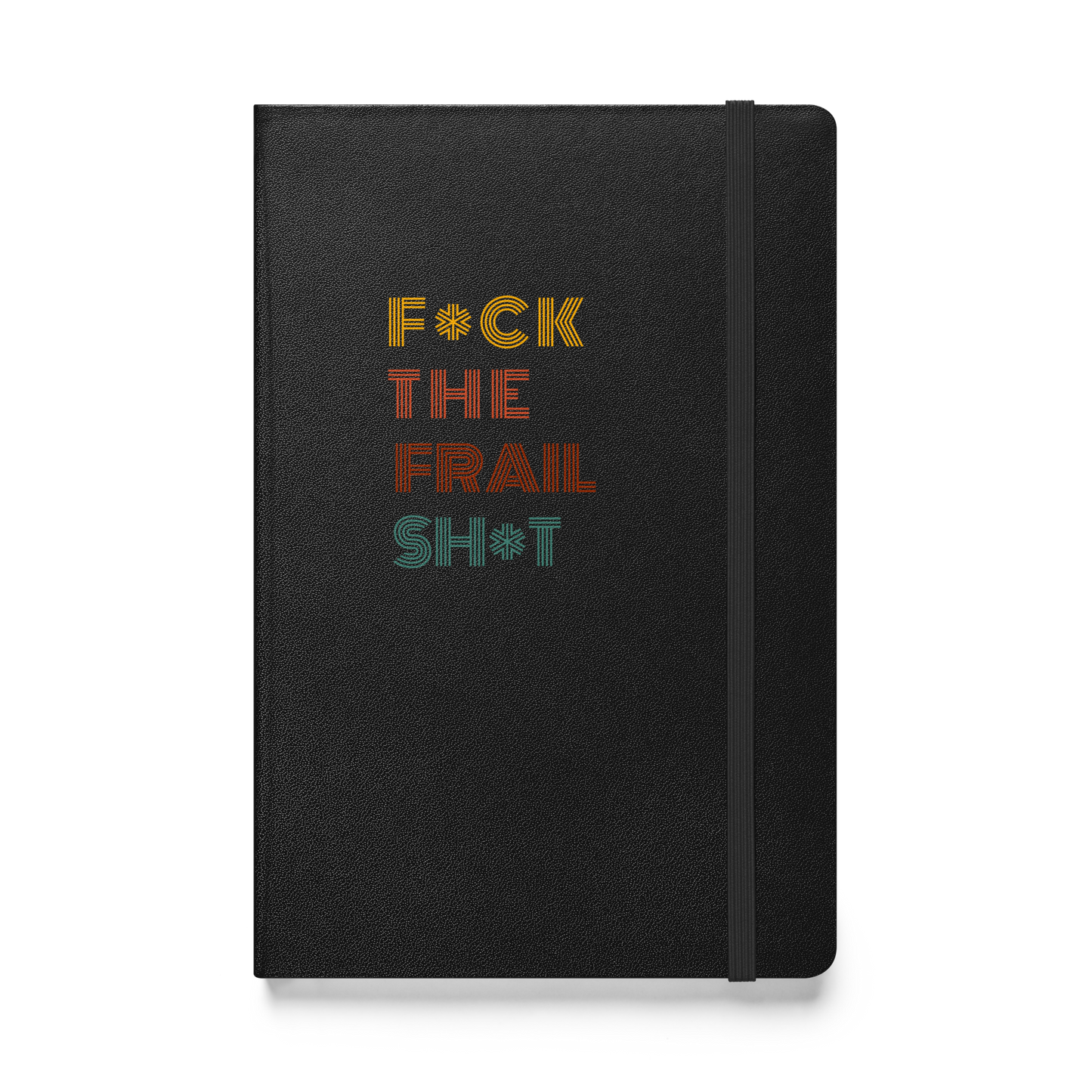 You Gon' Make It Blank Hardcover Notebook/Journal