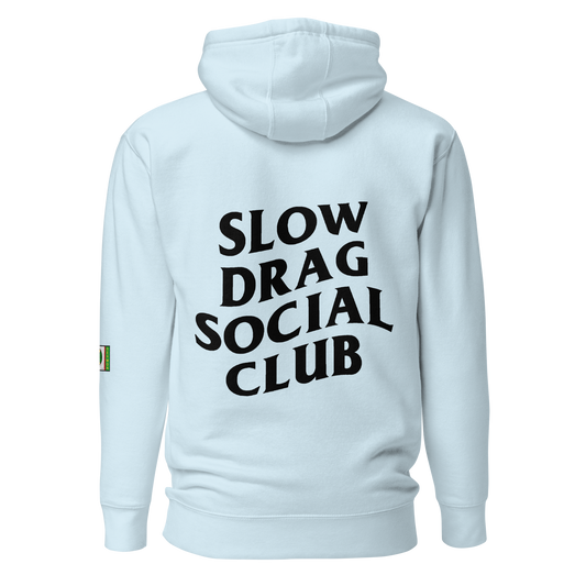 Slow Drag Social Club Unisex Hoodie