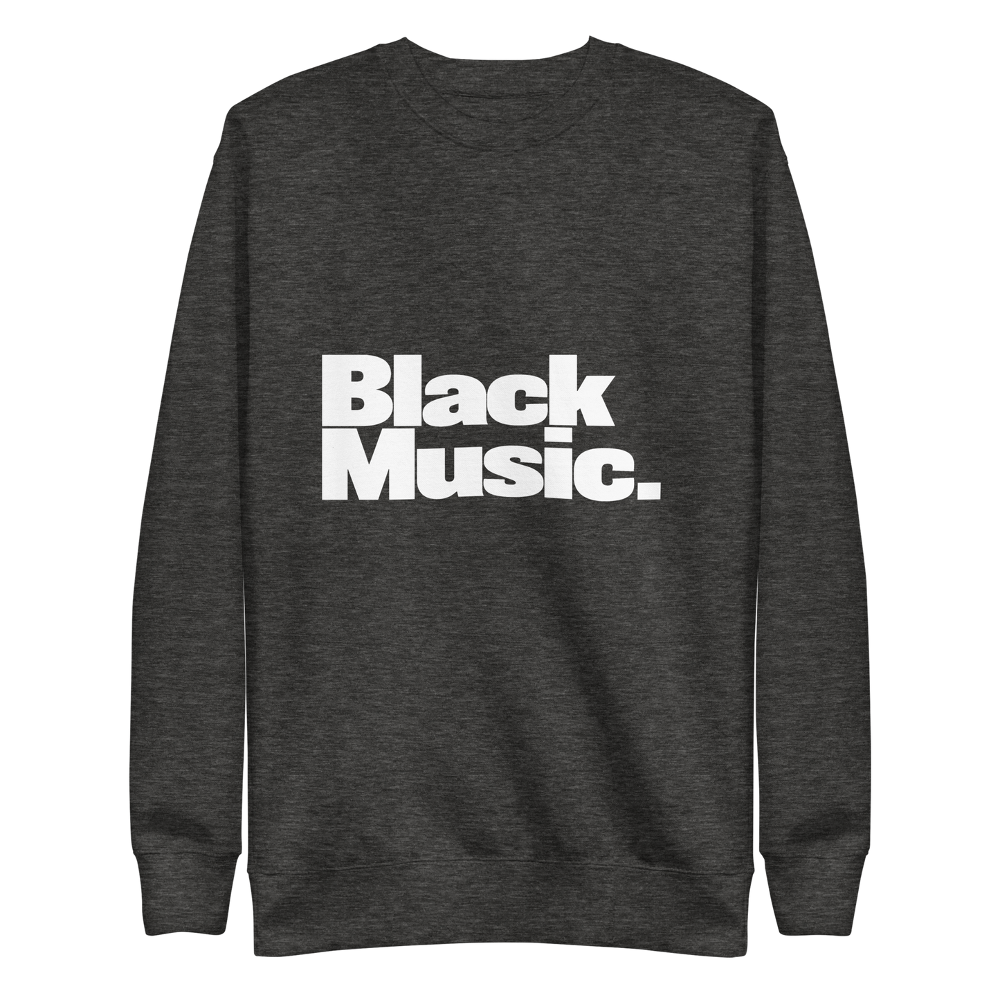 Black Music, Period Unisex Sweatshirt