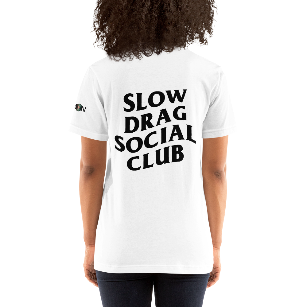 Slow Drag Social Club Unisex Tee