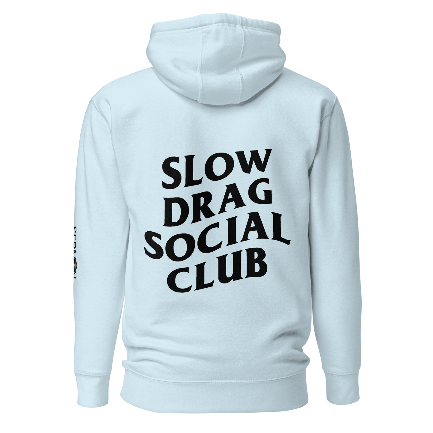 Slow Drag Social Club Unisex Hoodie