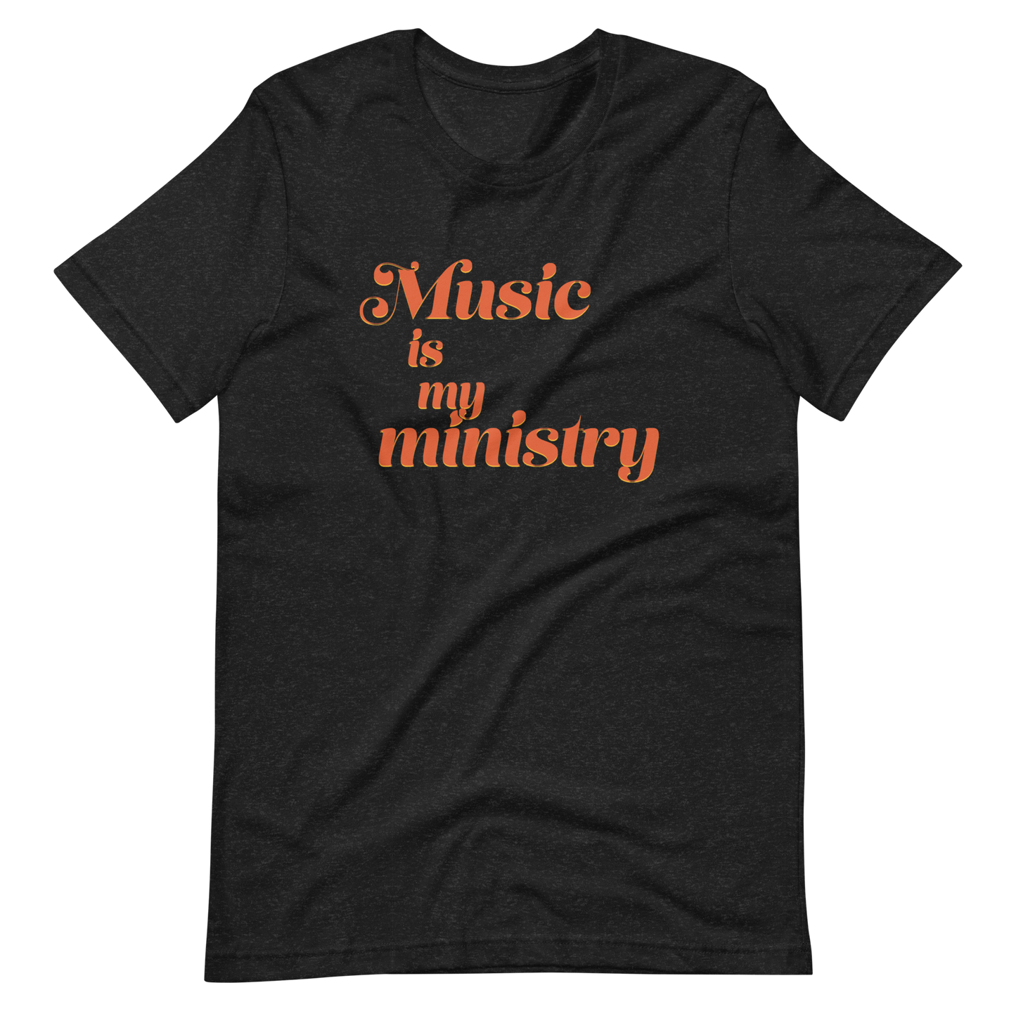 Music is My Ministry Unisex Tee